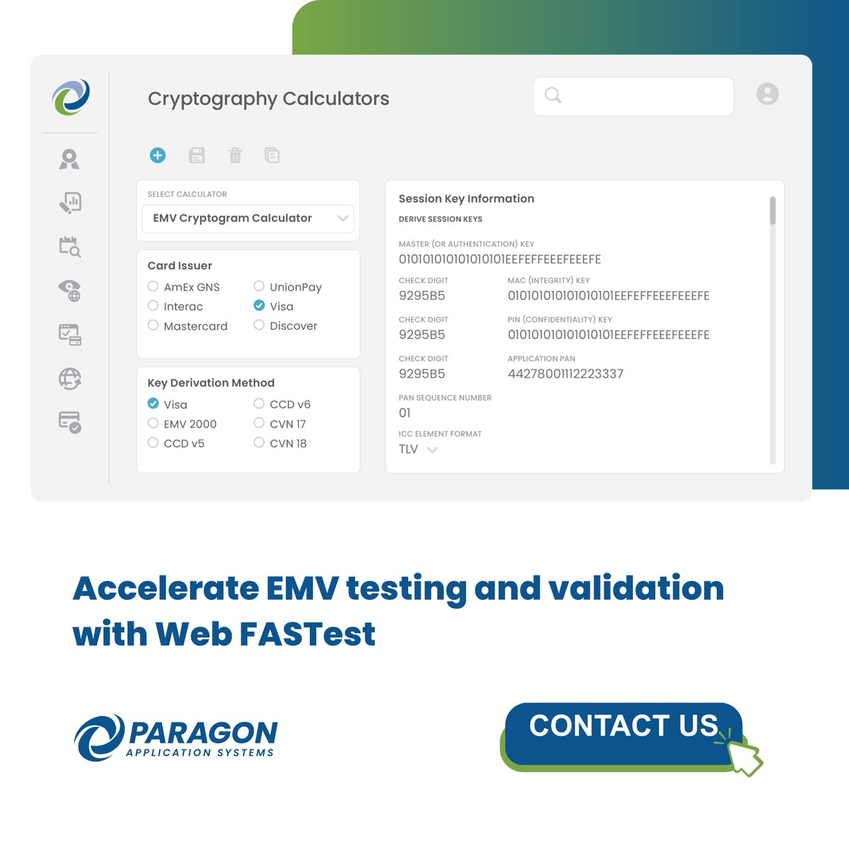 ParagonEdge's tweet image. 📣  Paragon Web FASTest includes special, self-help tools like an EMV Cryptography Calculator to help simplify and accelerate EMV testing and certification.  ✔️
 
Let&apos;s talk about EMV testing: hubs.li/Q03J1njb0

#bettertesting #fastertesting #EMVtesting