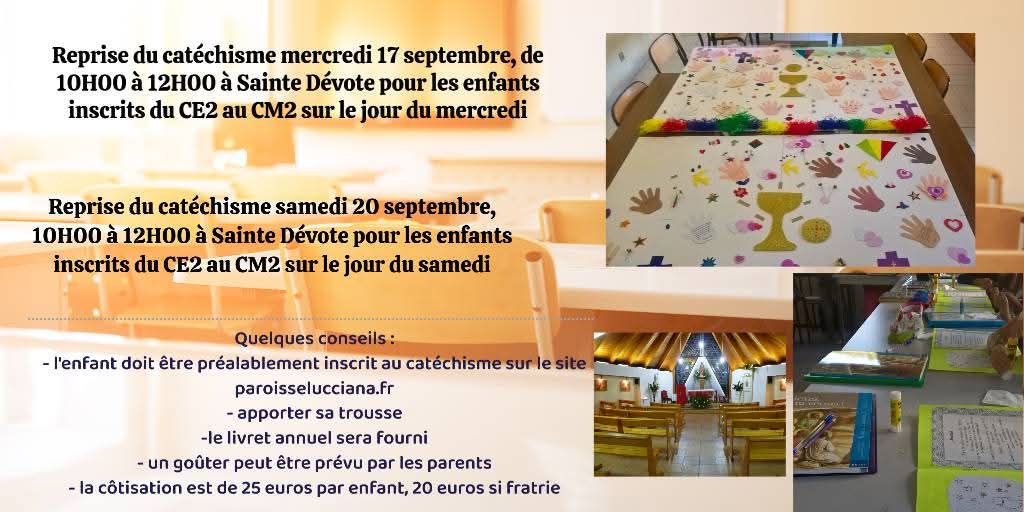 Reprise du catéchisme cette semaine à Sainte Dévote pour les enfants du CE2 au CM2. Bonne rentrée à tous !