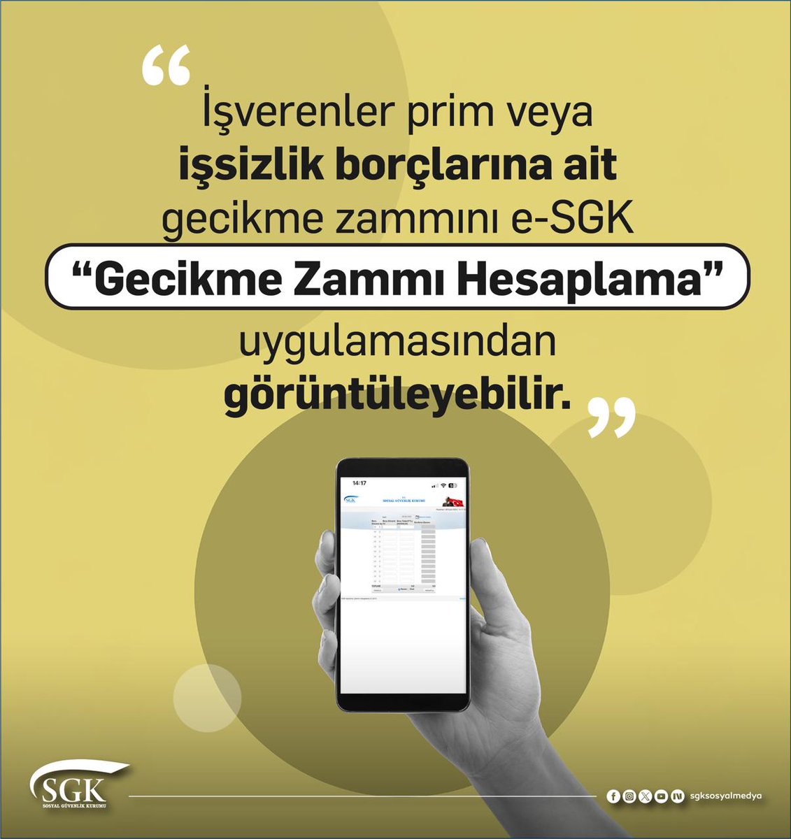 İşverenlerimiz, prim veya işsizlik borçlarına ait gecikme zammını e-SGK “Gecikme Zammı Hesaplama” uygulamasından görüntüleyebilirsiniz.

🔗 uyg.sgk.gov.tr/geczam/