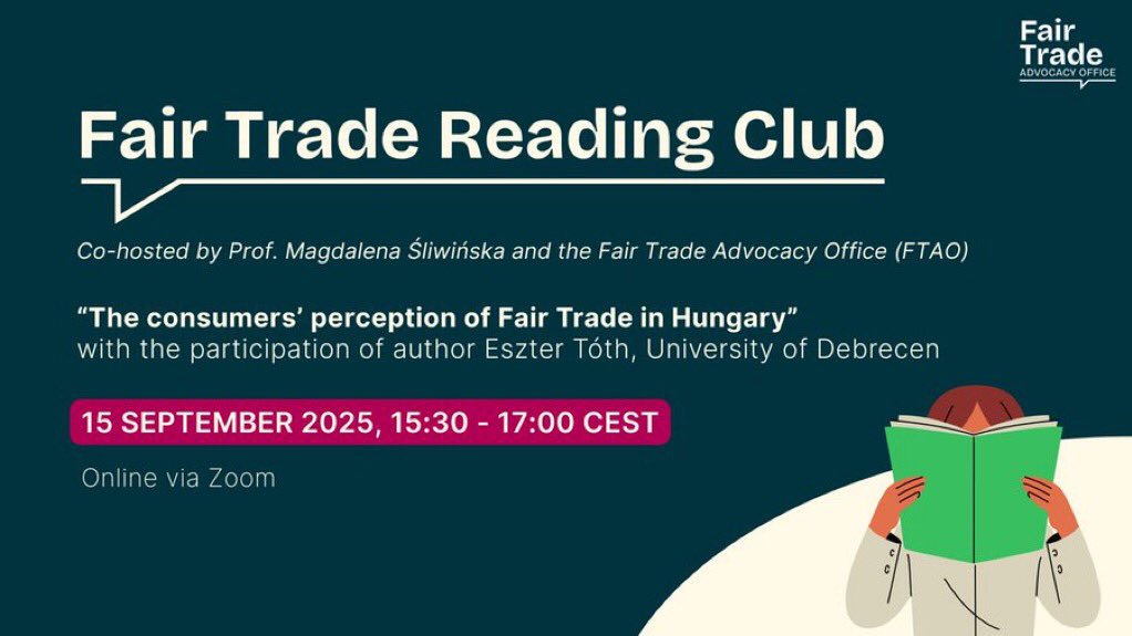The Fair Trade Reading Club meets on Sept 15, 3:30–5:00 pm CEST! Topic: Consumers’ Perception of Fair Trade in Hungary with Dr. Eszter Tóth, Univ. of Debrecen, Faculty of Economics and Business.   Register: us02web.zoom.us/meeting/regist…