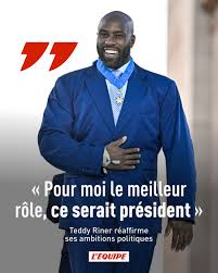 Teddy Riner se voit président de la république !
Que lui répondez-vous ?