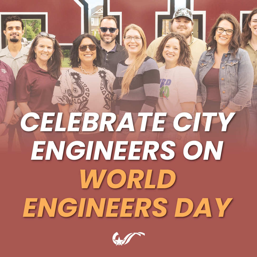 Today, we celebrate World Engineers Day and honor the hardworking team of City engineers who help shape our city. Together, these professionals make College Station stronger, smarter, and more connected.

Read more in this month's I Heart CS! bit.ly/4gnkI91