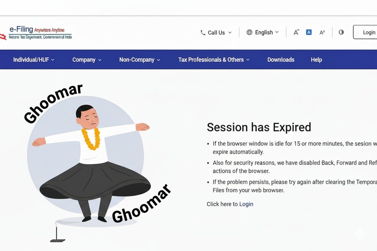 pwnkewat's tweet photo. ITR filing portal by Infosys be like: Forget your returns, enjoy our free 'Ghoomar dance' show instead.
Every time 'Session Expired' pops up, it feels like I'm filing patience returns, not income tax.🤦
#ITR #Infosys
#extend_due_dates_immediately
#incometaxindia #INCOMETAXPORTAL https://t.co/2rgWCZtG5U