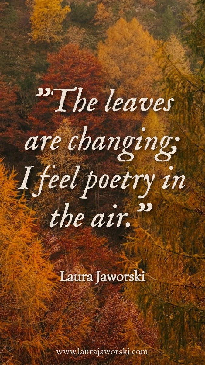 BugburryPond's tweet photo. "The leaves are changing; I feel poetry in the air." ~ Laura Jaworski 🍂 #fall #autumn #fallquotes #laurajaworski #namaste https://t.co/XvTnGH6bdW