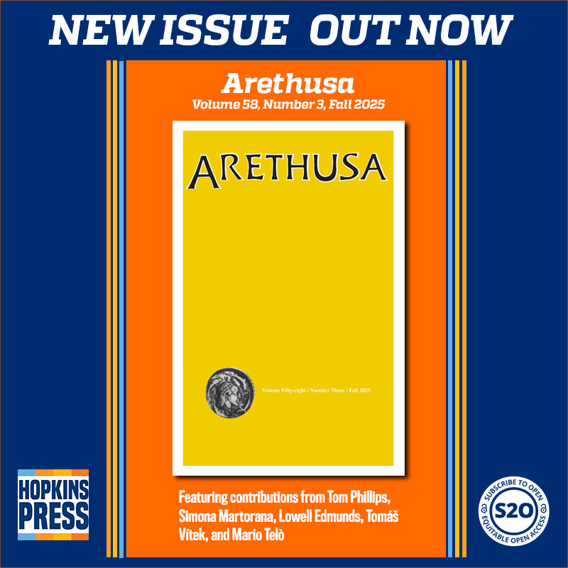 JHUPress's tweet photo. NEW ISSUE OUT NOW
Arethusa
Volume 58, Number 3, Fall 2025
https://t.co/GRXXZKh60Z

Featuring contributions from 
Tom Phillips
Simona Martorana
Tomáš Vítek
Mario Telò

Hopkins Press #S2O #OpenAccess via @ProjectMUSE https://t.co/UeKM60hsQO
