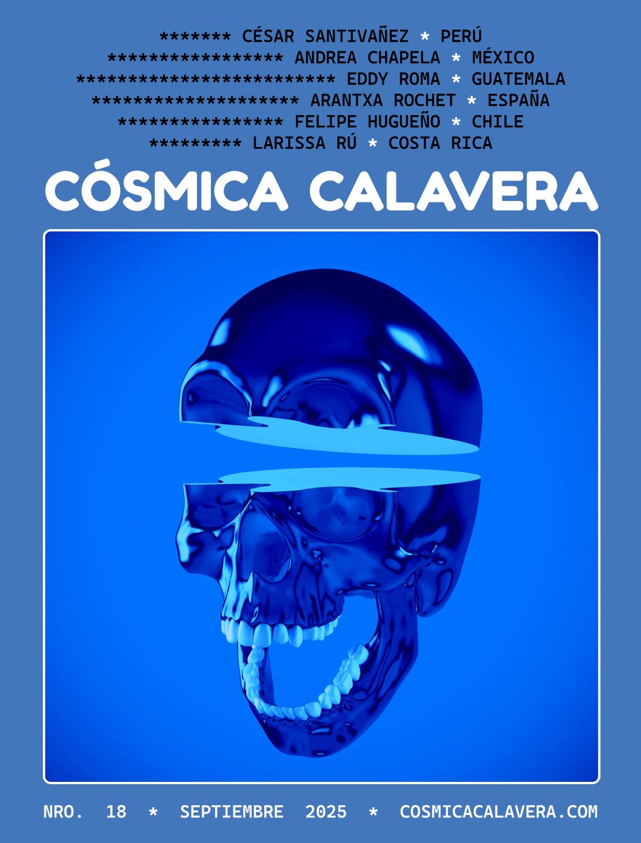 #Volvimos ¡Ya en línea el nro. 18 de Cósmica Calavera! cosmicacalavera.com Muchas gracias a los autores que se suman hoy a nuestro archivo panhispánico de relatos. #NoEsUnMundoOrdinario #LiteraturaDeLoInsólito <a href="/CosmicaCalavera/">Cósmica Calavera</a>