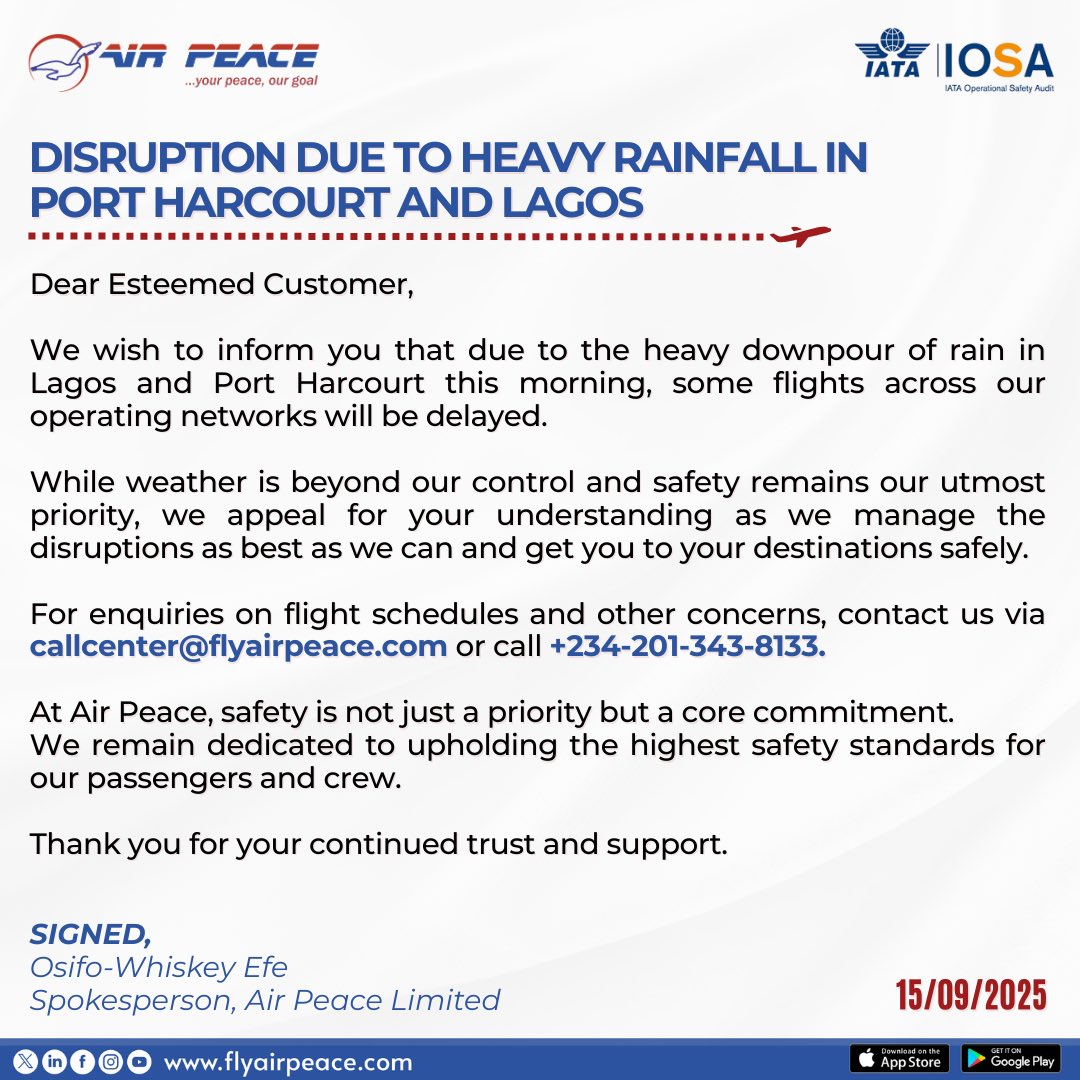 FLIGHT OPERATIONS UPDATE: 15/09/2025

#BetterDealWithAirPeace