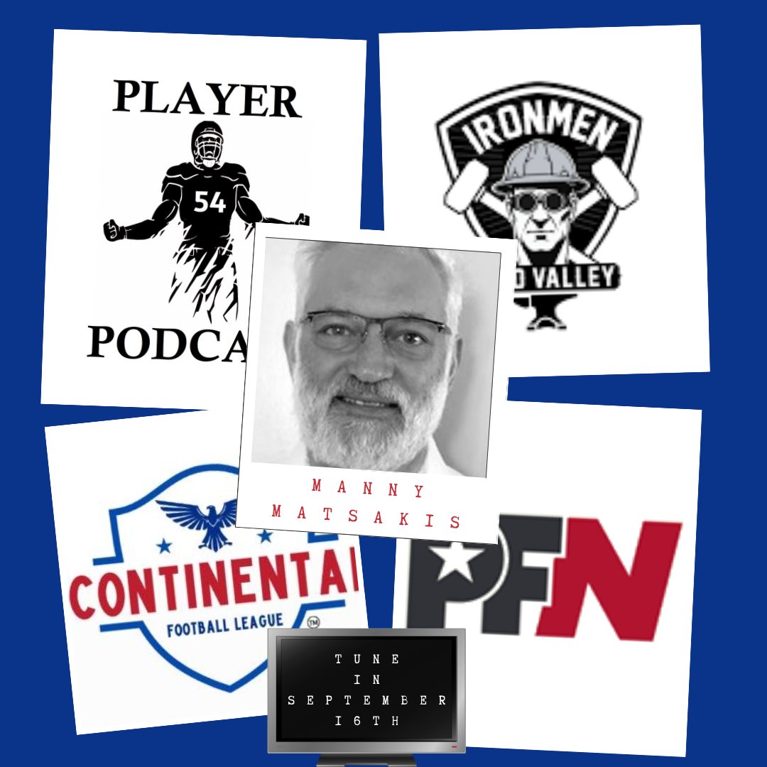 UPCOMING:

In a #Player54 Podcast &amp; <a href="/PFNewsroom/">Pro Football Newsroom</a>
Exclusive, our own <a href="/XFLMike/">Michael Lathrop 🏈 🎙</a> interviews <a href="/coflfootball/">Continental Football League</a>'s NEWEST team, Ohio Valley Ironmen head coach &amp; general manager <a href="/MannyMatsakis/">Manny Matsakis</a> 

Be sure to tune in on September 16th. 

#COFL #SummerFootball #ForgedInTradition