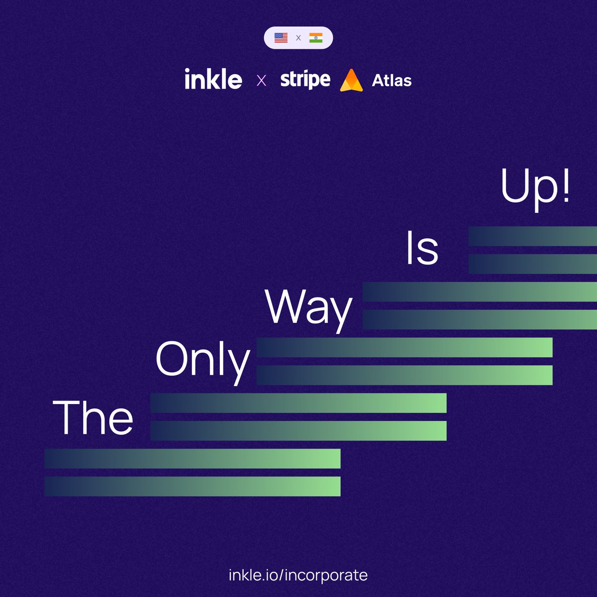 The only way is up 🚀
Every Indian founder dreaming global knows the path leads to the US.
With Inkle Incorporation + Stripe Atlas, your journey is faster, compliant, and built for scale. Build big. Build global. The only way is up.

Book a call: lnkd.in/eiAZz_xQ