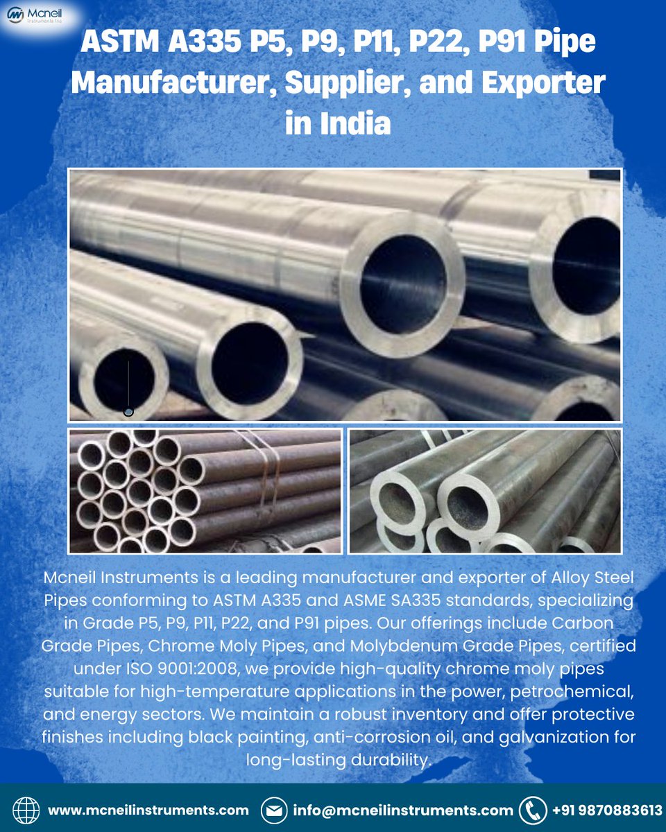 mcneilinstrume2's tweet photo. ASTM A335 P5, P9, P11, P22, P91 Pipe Manufacturer, Supplier, and Exporter in India | Mcneil Instrument
#ASTMA335 #McneilInstrument #India #USA #UAE #Germany #France #Canada #SaudiArabia #Qatar #Kuwait #Oman #Gulf #Houston #Colorado #Texas #Chicago #Singapore #Brazil #Nigeria https://t.co/cdrV39DtxS