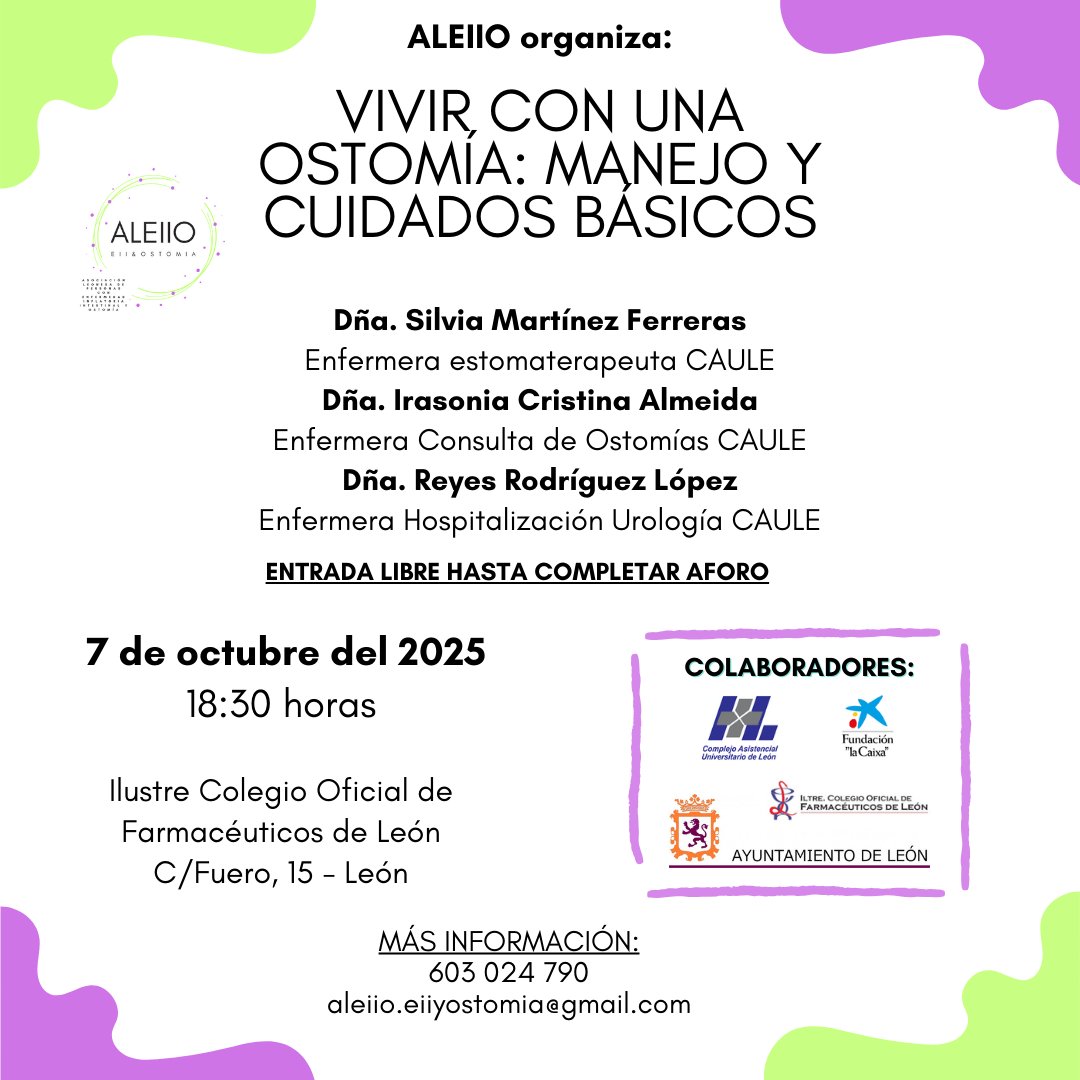 #DiaMundialDelPacienteOstomizado
"Vivir con una ostomía: manejo y cuidados básicos"
7 de octubre
a las 18:30 h
En el Ilustre Colegio Oficial de Farmacéuticos de León
C/Fuero, 15 - León
Entrada Libre hasta completar aforo
Más información:
603 024 790
aleiio.eiiyostomia@gmail.com