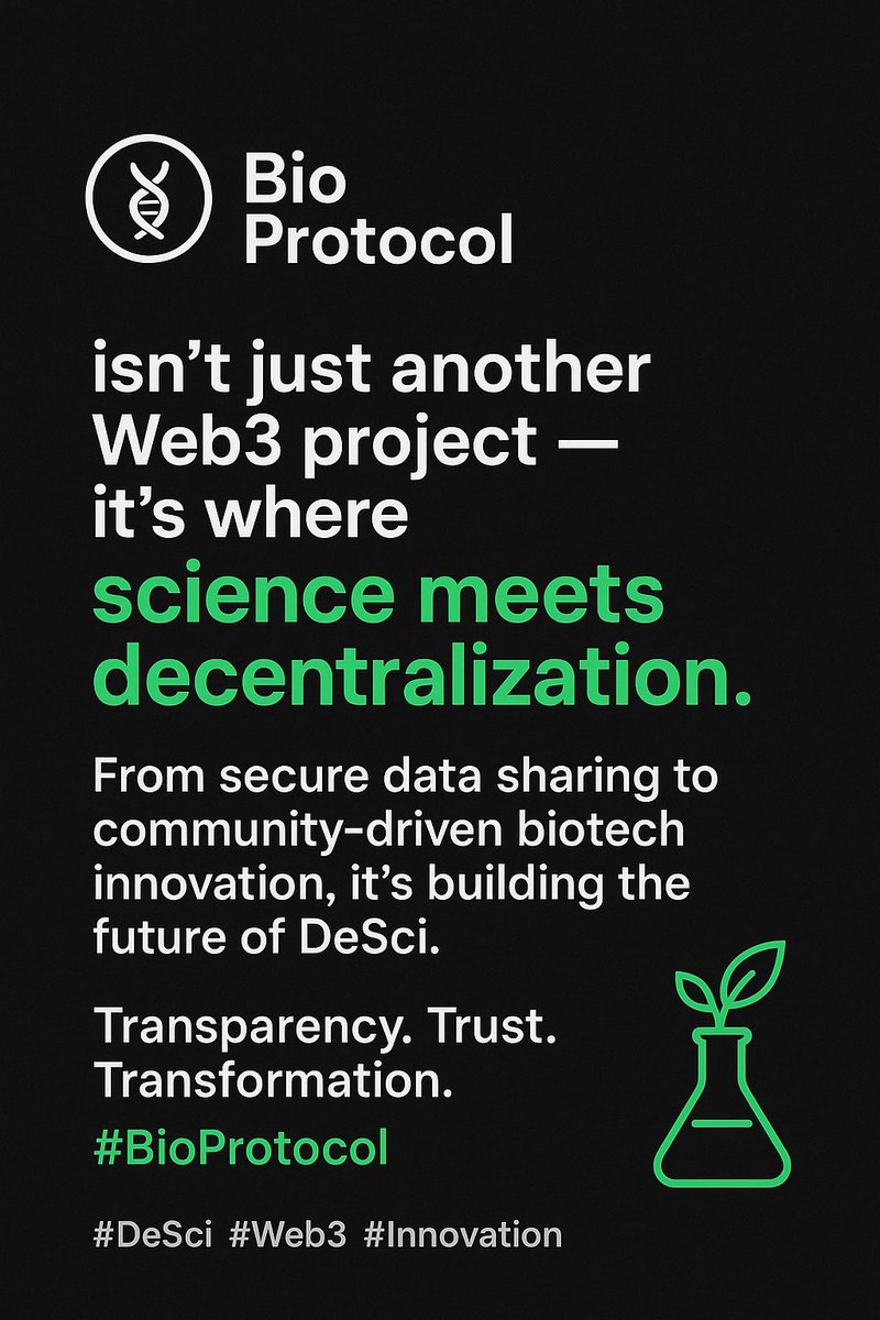 Bio Protocol isn’t just another Web3 project — it’s where science meets decentralization.
From secure data sharing to community-driven biotech innovation, it’s building the future of DeSci.
Transparency. Trust. Transformation.
That’s #BioProtocol.

#DeSci #Web3 #Innovation