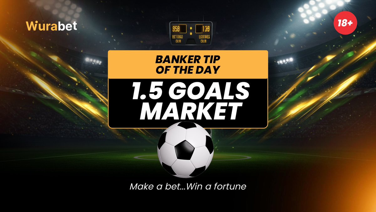 wurabet's tweet photo. Start your week with a WIN 💪
Today's banker bet: Over 1.5 goals 

⚽️Safe. Smart. Profitable.

Bet now on WuraBet &amp;
#WuraBet #BankerTip https://t.co/3xIjFSFrsM