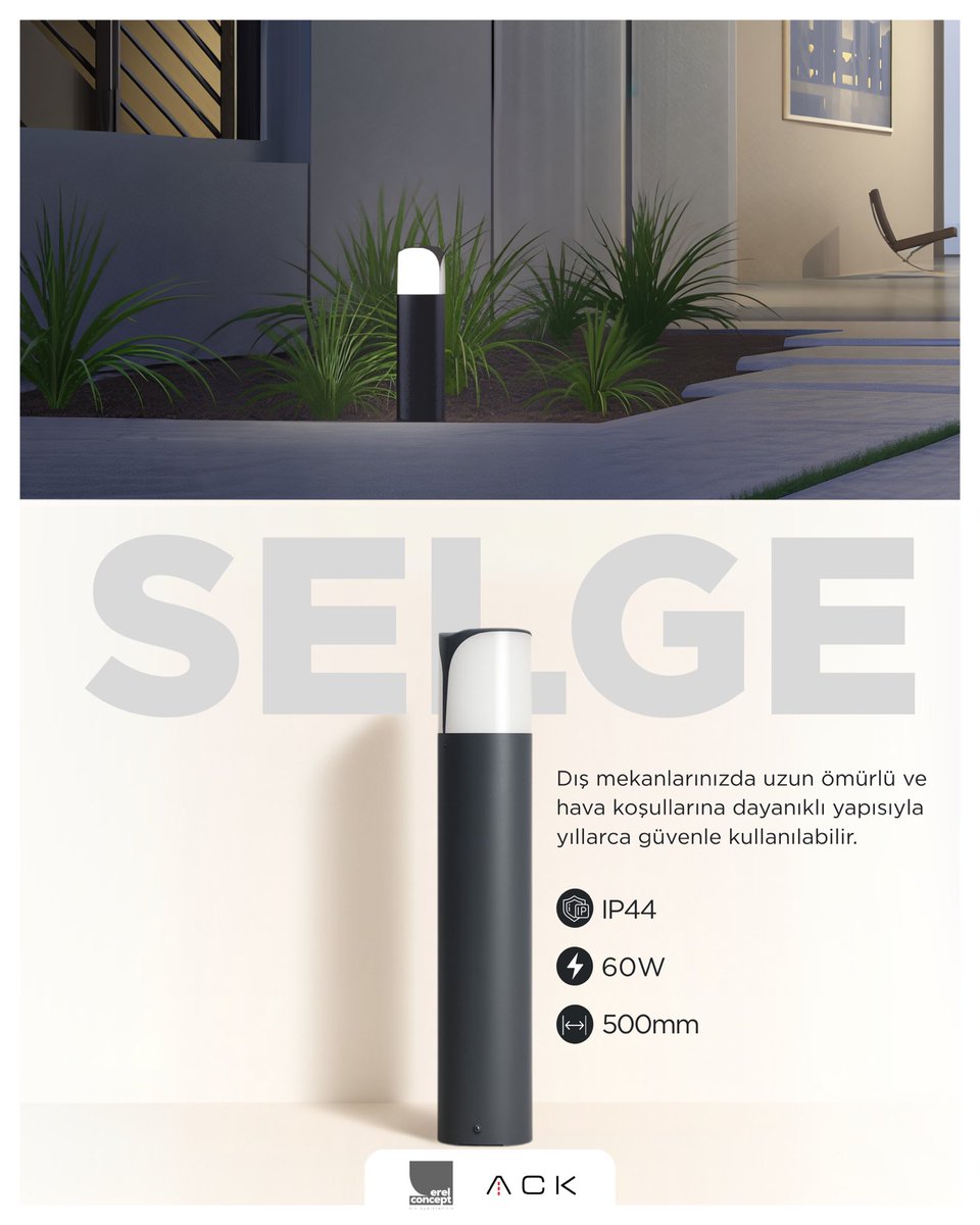 ACK Selge, dış mekanlarınızda uzun ömürlü ve hava koşullarına dayanıklı yapısıyla yıllarca güvenle kullanılabilir.

#Erelconcept #ack #dışmekanarmatürü