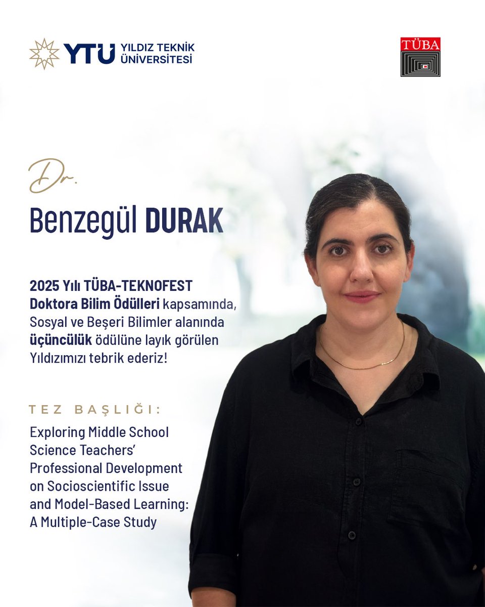 YTÜ Fen Bilimleri Enstitüsü mezunumuz, Dr. Benzegül Durak, uluslararası düzeyde yürüttüğü üstün nitelikli çalışmalarıyla büyük bir başarıya imza attı!

📌 “Exploring Middle School Science Teachers' Professional Development On Socioscientific Issue and Model-Based Learning: A