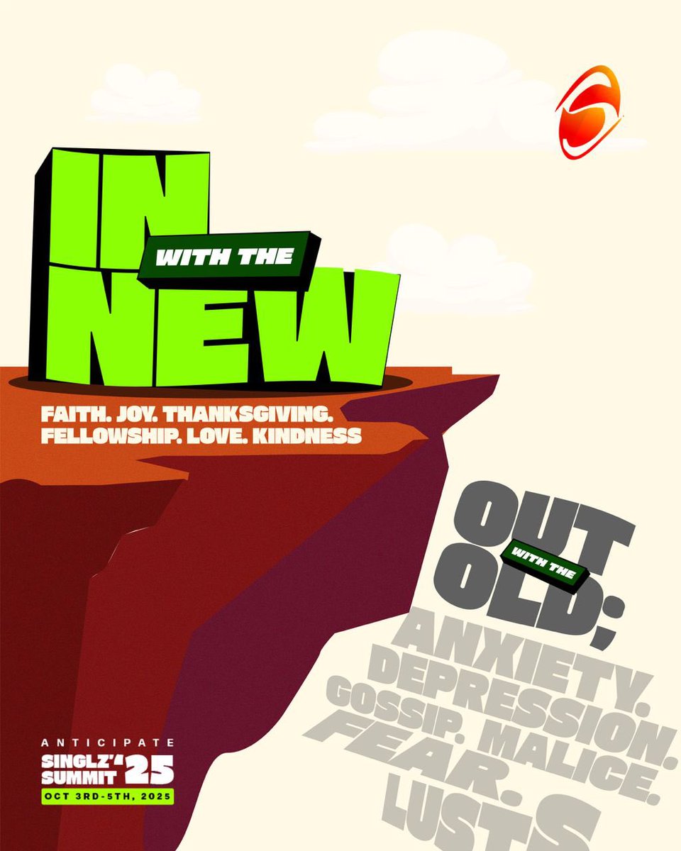 SinglzSummit's tweet photo. In with the New - Out with the Old.

It’s a new week, a perfect opportunity to start on a new note! 

Make sure to choose everything pure, lovely and godly this week!

Also, register for Singlz’ Summit 2025 this week! 

Date: 3rd - 5th Oct, 2025.
Venue: Faith Plaza, Bariga, Lagos https://t.co/7CHkAAwUhE
