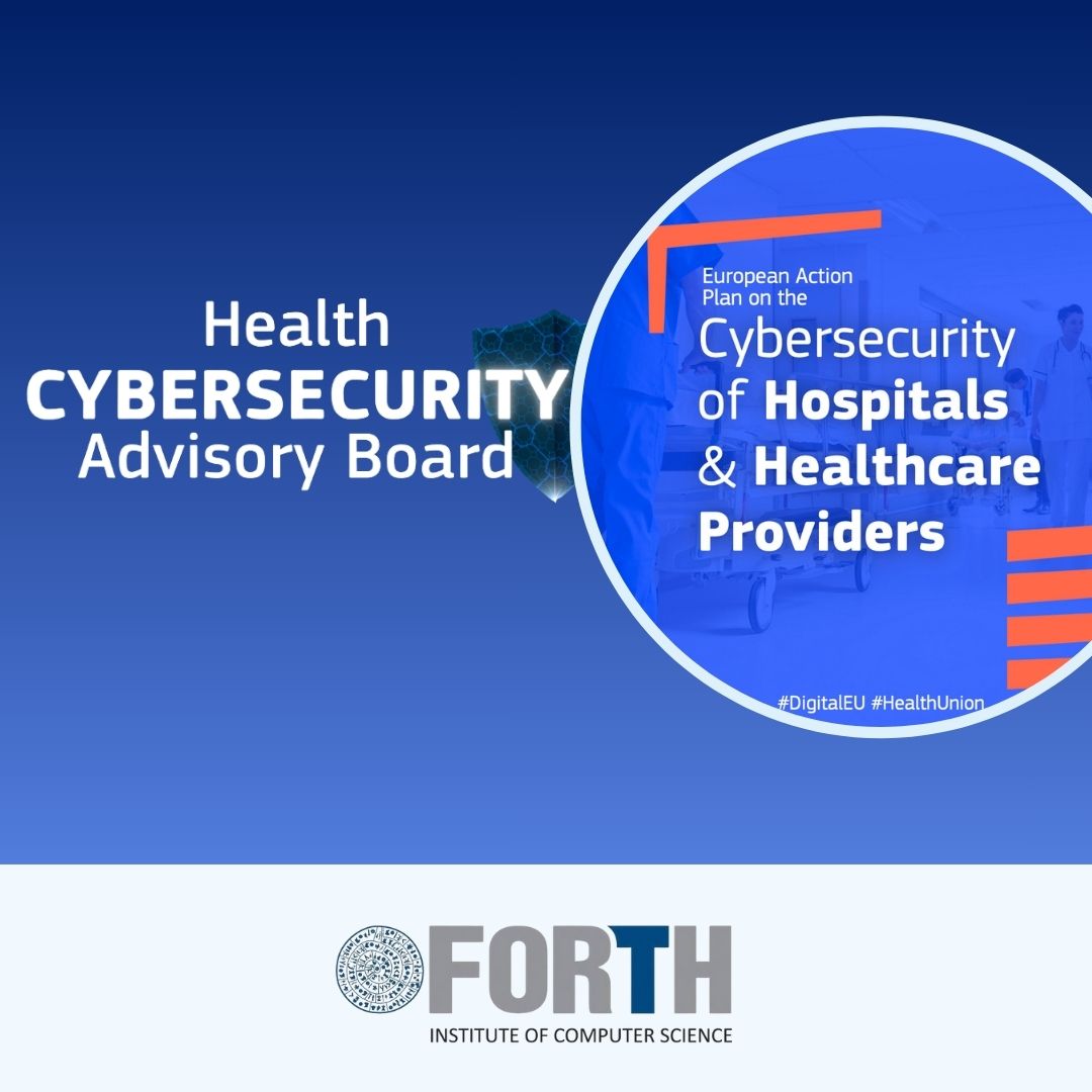 ICS_FORTH's tweet image. We are pleased to announce that the @ICS_FORTH has been selected to participate in the Health Cybersecurity Advisory Board, established by the @EU_Commission within the framework of the European Action Plan on the Cybersecurity of Hospitals and Healthcare Providers.
@EU_Health