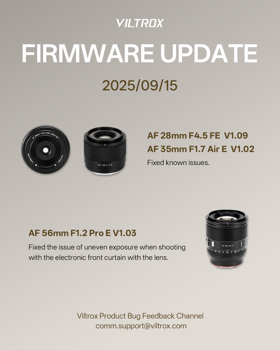 ViltroxOfficial's tweet image. #Firmwareupdate Viltrox Latest Firmware Update.

🔗Firmware Download at viltrox.com/pages/download…
📮 Viltrox Product Bug Feedback Channel comm.support@viltrox.com

#viltrox #viltroxlens #viltroxfirmware #photography