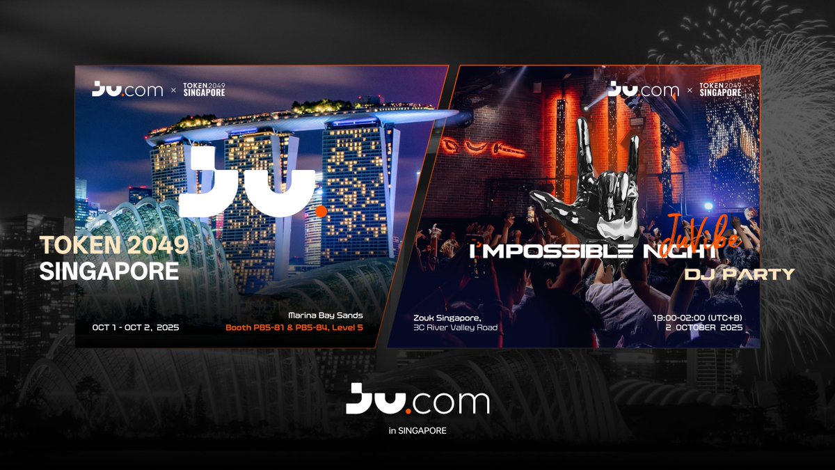 🏬 TOKEN2049  by day 
🔥 JuVibe by night 
Crypto beats meet city lights.

JuVibe will take over Zouk Singapore — where the Web3 fam turns I'mPossible into one unforgettable October.
📅: October 1st - 2nd, 2025 ｜🏁 Singapore

Sign up here: luma.com/tioldm0i

#Jucom