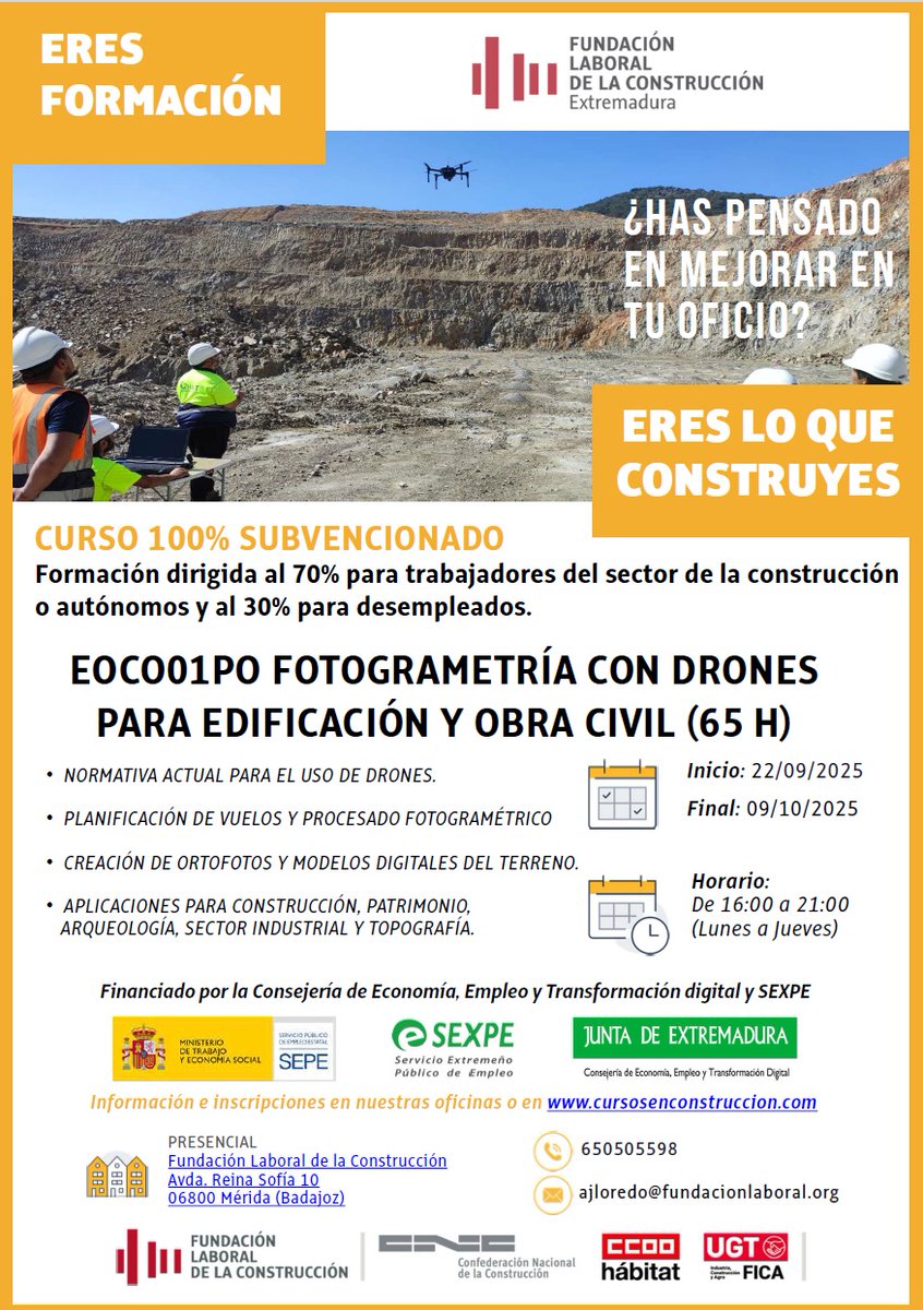 🚨 ¡𝐔𝐥𝐭𝐢𝐦𝐚𝐬 𝐩𝐥𝐚𝐳𝐚𝐬!
📢 Curso presencial en Mérida: Fotogrametría con drones (65h)
🎓 100% subvencionado | 🗓️ 22/09–09/10 | 🕓 L-J, 16:00–21:00
👥 70% trabajadores/autónomos | 30% desempleados
📧 ajloredo@fundacionlaboral.org | 📞 650 505 598
⚠️ ¡Inscríbete ya!