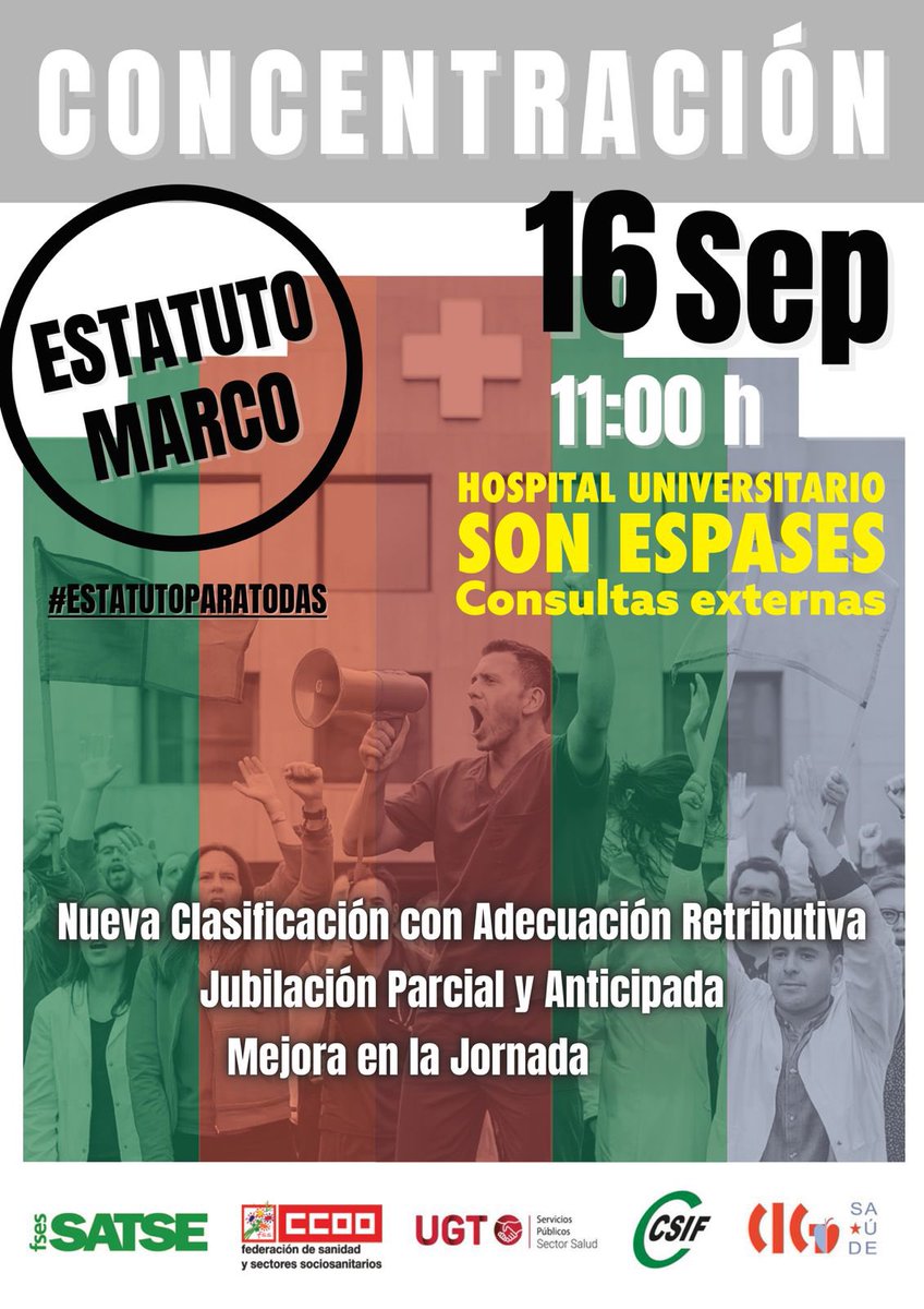 📢 CONCENTRACIÓ
🗓️ 16 de setembre · 11h
🏥 Hospital Universitari Son Espases (consultes externes)

✊ Per un #EstatutParaTotas amb:
✅ Classificació i salari just
✅ Jubilació parcial i anticipada
✅ Jornada de 35h

#SanitatPública 💪