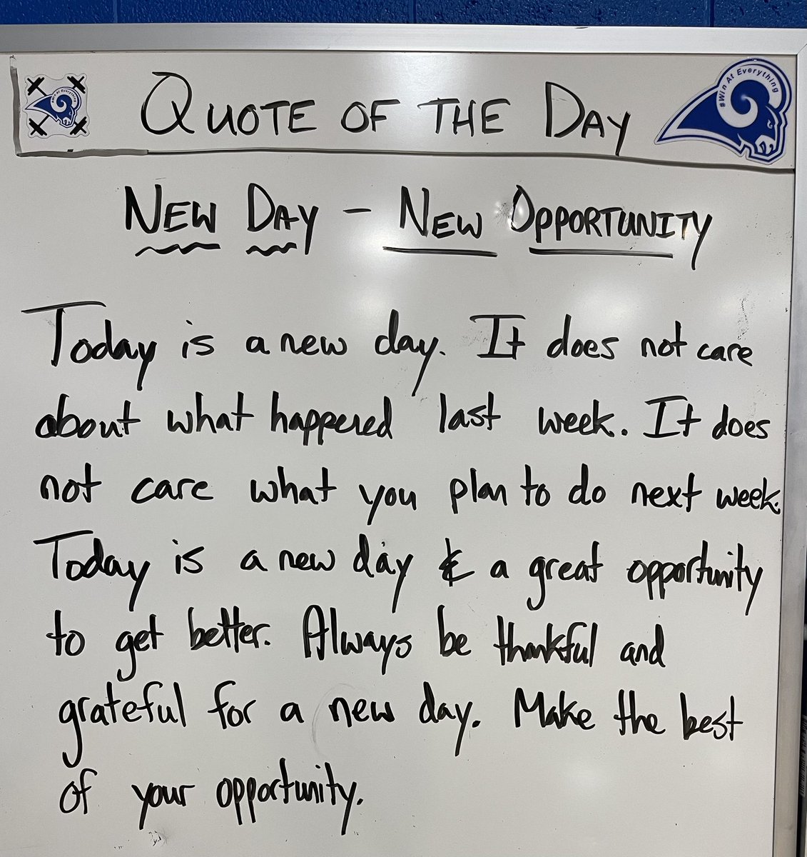 Always be thankful to have another day and another opportunity to get better. Live in the now and take care of business today!
