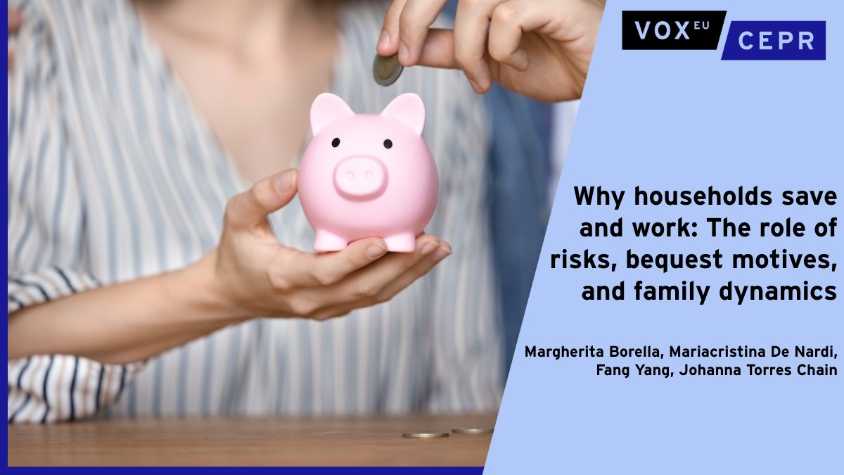 voxeu's tweet photo. Why households save and work: The role of risks, bequest motives, and family dynamics
Margherita Borella @unito, @M_De_Nardi @UMNews @MinneapolisFed, Fang Yang @DallasFed, Johanna Torres Chain @UMNews 
https://t.co/PrXUSGYlTM https://t.co/GkMDOLIcBj