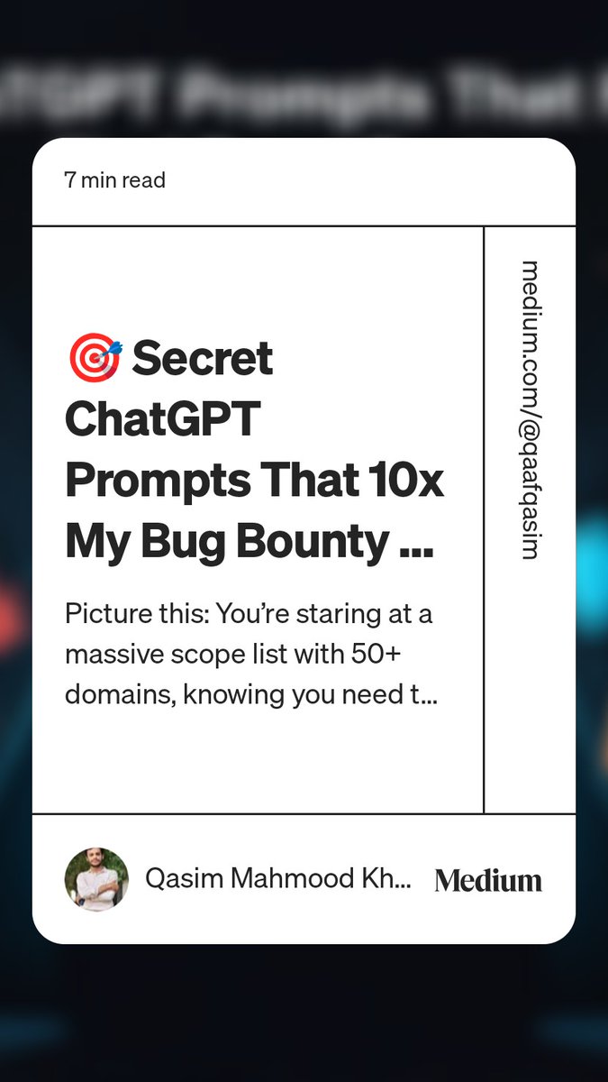 TechExplorerhub's tweet image. Read “🎯 Secret ChatGPT Prompts That 10x My Bug Bounty Success Rate ⚡“ by Qasim Mahmood Khalid on Medium medium.com/@qaafqasim/sec…

#cybersecurity #cybersecuritycertification #HackingTips #bug #bounty #ChatGPT