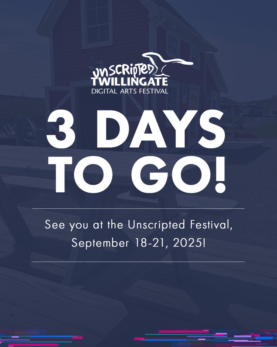 UnscriptedF's tweet image. Only 3 days to go! ✨

Join us in Twillingate from Sept 18–21 for the Unscripted Festival, four days of digital arts, storytelling, and inspiration in a stunning coastal setting.

The countdown is on. Get your tickets today: unscriptedfestival.com

#Unscripted2025
