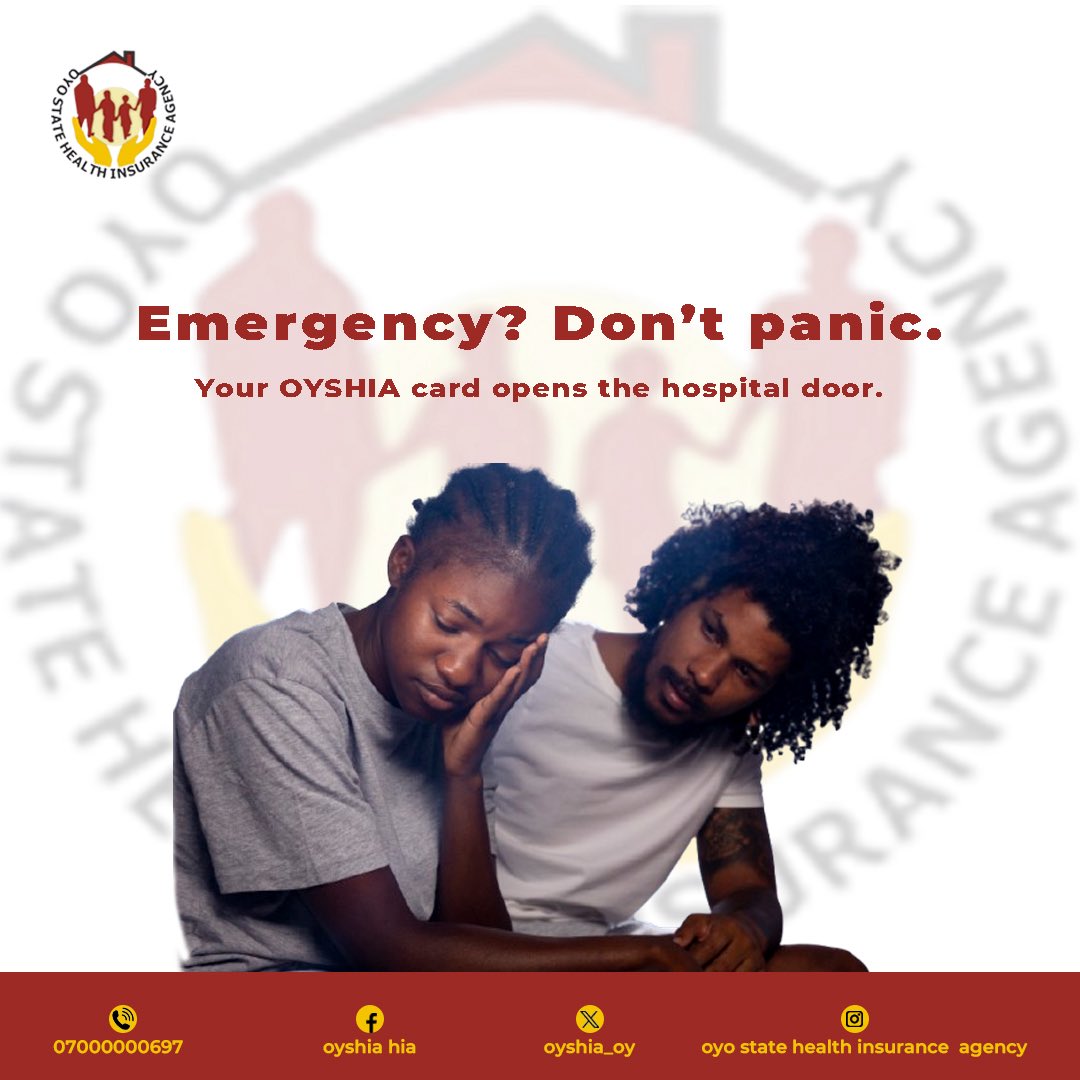 Emergency fit happen anytime. 

No panic! Your OYSHIA card go open hospital door sharp sharp. Protect yourself &amp; your family today.

Call 07000000697 or send us a DM