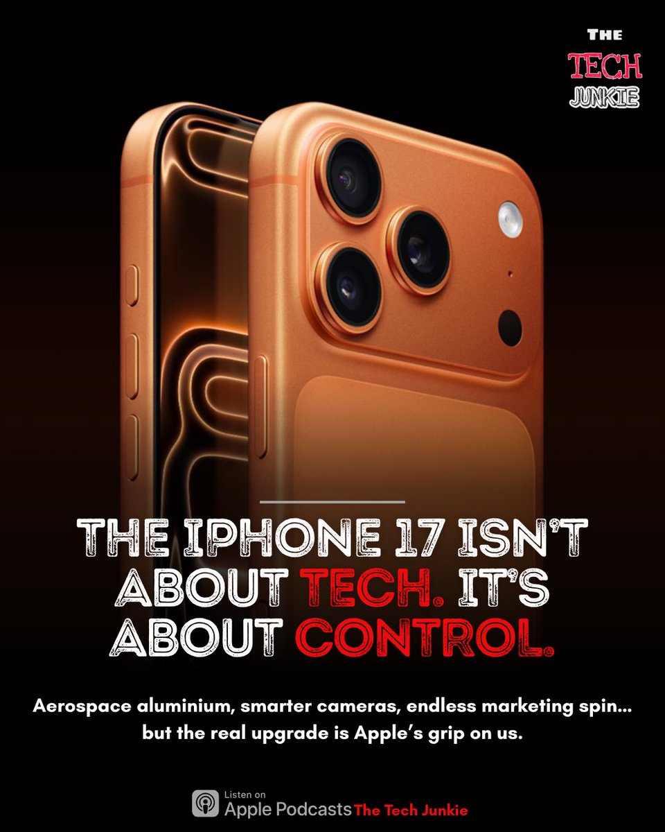 TechJunkiePod's tweet photo. The iPhone 17 isn’t about specs.
It’s about the cycle. The pull. The illusion of “new.” We break down what we really know so far — and why Apple still has us hooked.

https://t.co/57Tvc07J6d

#TheTechJunkiePod https://t.co/OXLWuXdcwi