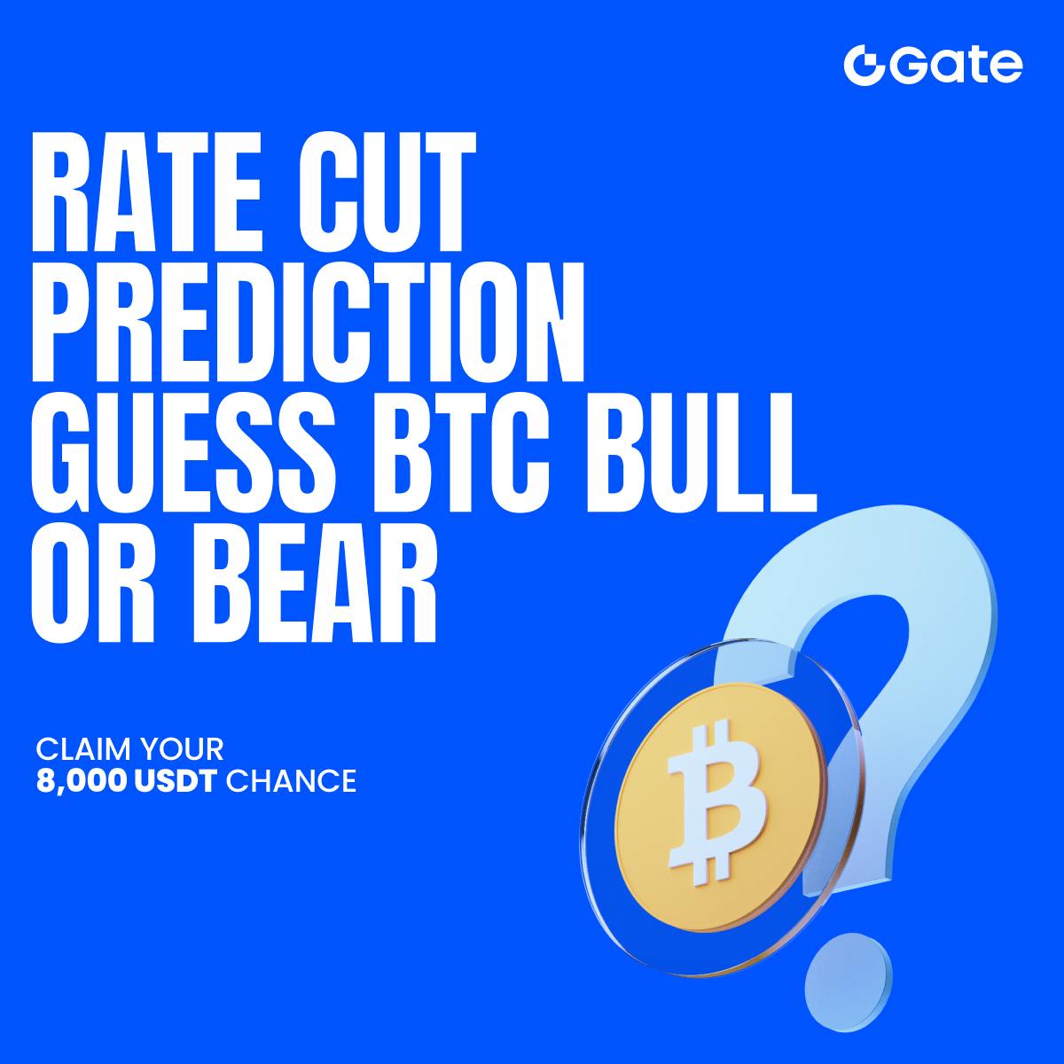 Rafe_BTC's tweet photo. Rate Cut Prediction Contest on @gate_io
🎯 Guess BTC trend & win up to 8,000 USDT
🎁 500 USDT promo pool | 200 spots only
🕒 Deadline: Sept 16, 23:59 (UTC)
👉 Join here: https://t.co/Av3N9ys5sc
📢 Like/RT: https://t.co/W84Y3TBu5X
#Gateio #Crypto #BTC #BullBear https://t.co/9MBOZB4OyU