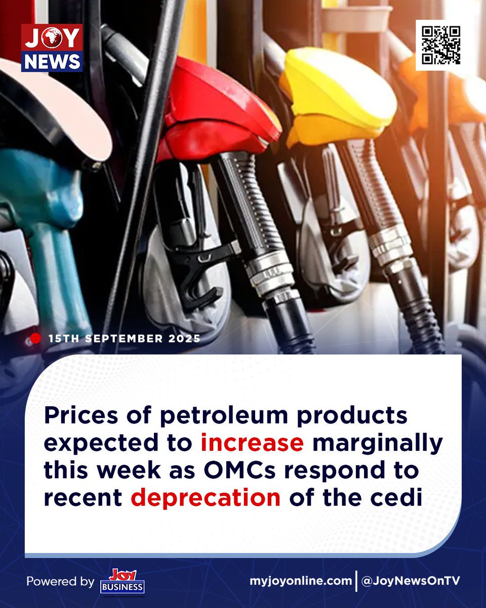 Prices of petroleum products expected to Increase marginally this week as OMCs respond to recent deprecation of the cedi

#JoyNews