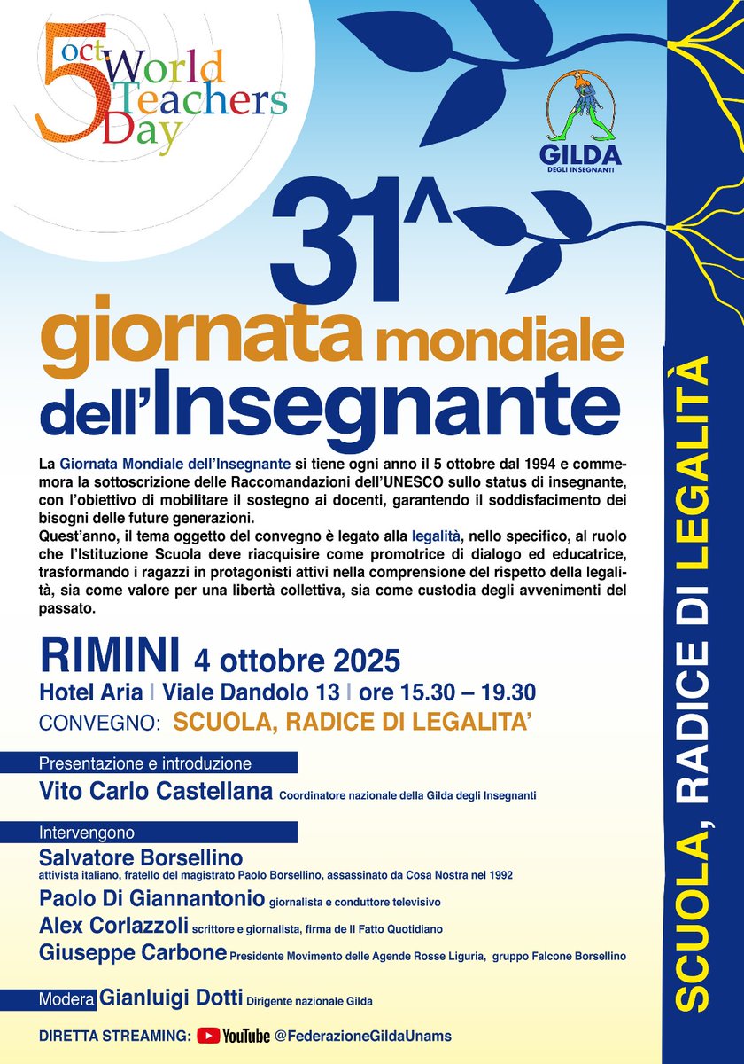 Giornata Mondiale dell’insegnante, quest'anno la Gilda la celebrerà a Rimini, il 4 ottobre. Il tema del convegno sarà la legalità e al ruolo che la Scuola deve riacquisire come promotrice di dialogo ed educatrice. <a href="/CastellanaCarlo/">Vito Carlo Castellana</a>