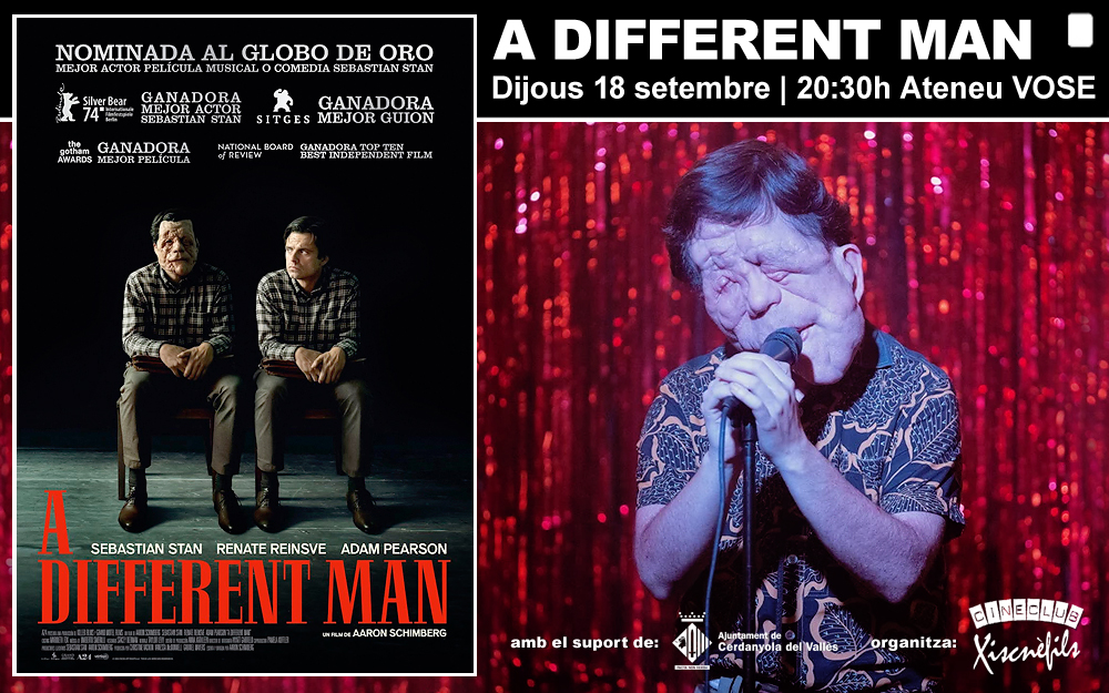 Comencem! Dijous vinent a Xiscnèfils, 18 de setembre (20:30h. Ateneu) "A DIFFERENT MAN" d'Aaron Schimberg | EUA, 2024 - 112 min. Color VOSE (anglès) xisc.org #cerdanyola