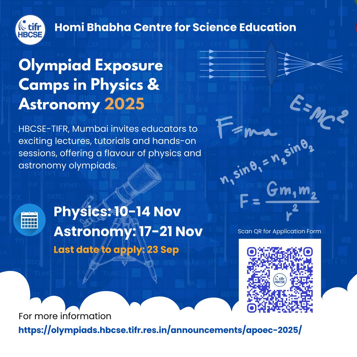 Calling all educators! Dive into the world of Physics &amp; Astronomy with Olympiad Exposure Camps 2025 <a href="/HBCSE_TIFR/">HBCSE</a>. Get through lectures, tutorials &amp; hands-on sessions designed to bring Olympiads to life! Physics: 10–14 Nov, Astronomy: 17–21 Nov. Last date: 23 Sep. Scan QR code now