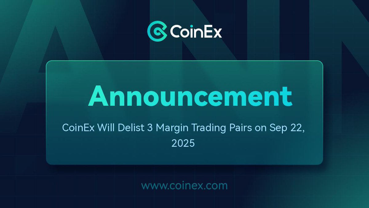 Abumulaikahfta (@albanyfta) on Twitter photo CoinEx Announcement Margin Pairs Delisting Alert
<a href="/coinexcom/">CoinEx Global</a> has officially announced that three margin trading pairs will be delisted on September 22, 2025 (UTC).
Here are the affected pairs:
$XNA/USDT
$TOKEN/USDT
$RATS/USDT
Key Details to Note
September 15, 2025 (UTC): CoinEx Announcement Margin Pairs Delisting Alert
<a href="/coinexcom/">CoinEx Global</a> has officially announced that three margin trading pairs will be delisted on September 22, 2025 (UTC).
Here are the affected pairs:
$XNA/USDT
$TOKEN/USDT
$RATS/USDT
Key Details to Note
September 15, 2025 (UTC):