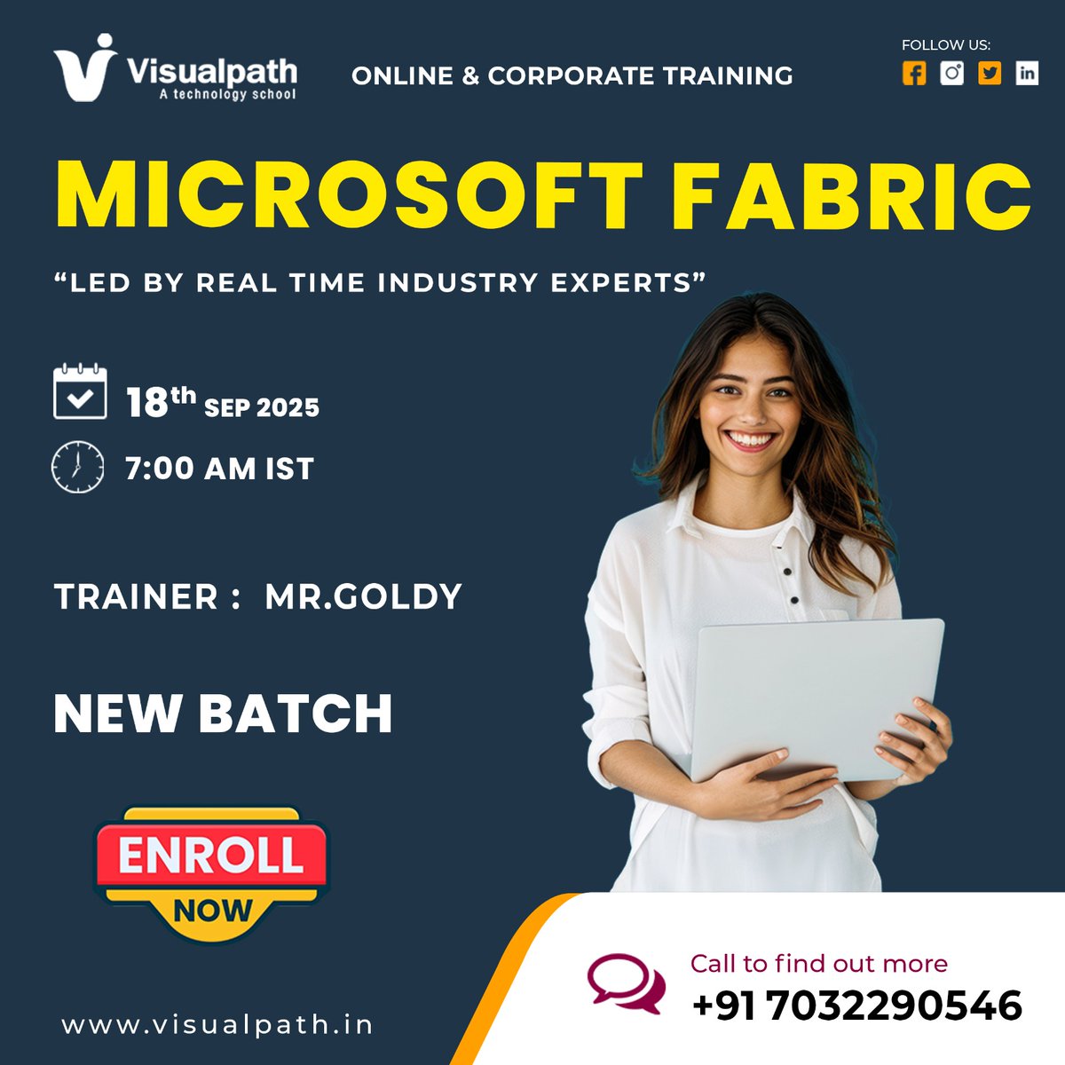 VisualpathPro's tweet image. 🎯 Upcoming New Batch – Microsoft Fabric 🚀
Guided by Mr. Goldy 👨‍🏫. 
📅 Date: 18th September 2025
⏰ Time: 7:00 AM (IST)

🌐 Visit: visualpath.in/online-microso…
💬 WhatsApp: wa.me/c/917032290546
📞 Contact: +91 7032290546   

#Visualpath #dataengineering #dataanalytics #elearning