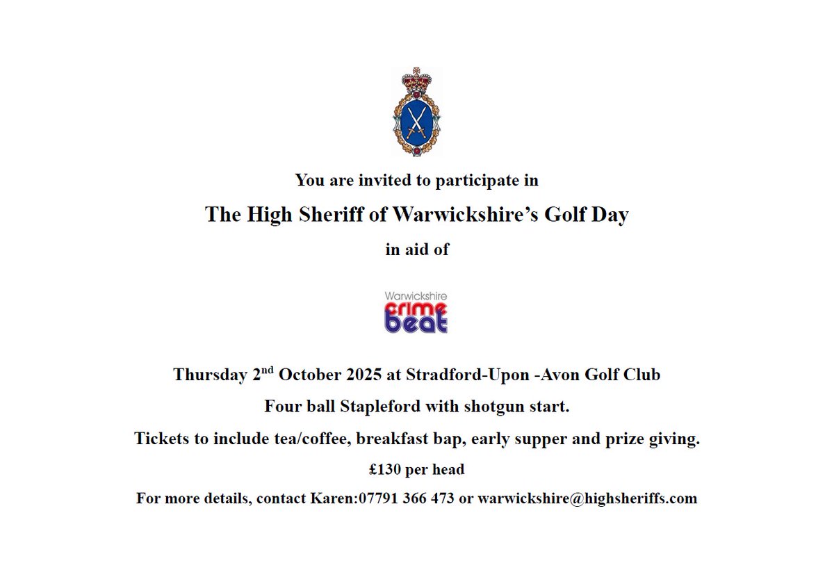 CHARITY GOLF DAY | The High Sheriff of Warwickshire is hosting a Golf Day in support of Warwickshire Crime Beat.

🗓️ Thursday 2nd October '25
📍 Stratford-Upon-Avon Golf Club

For more details or to book your place, contact Karen at 07791 366 473 or warwickshire@highsheriffs.com