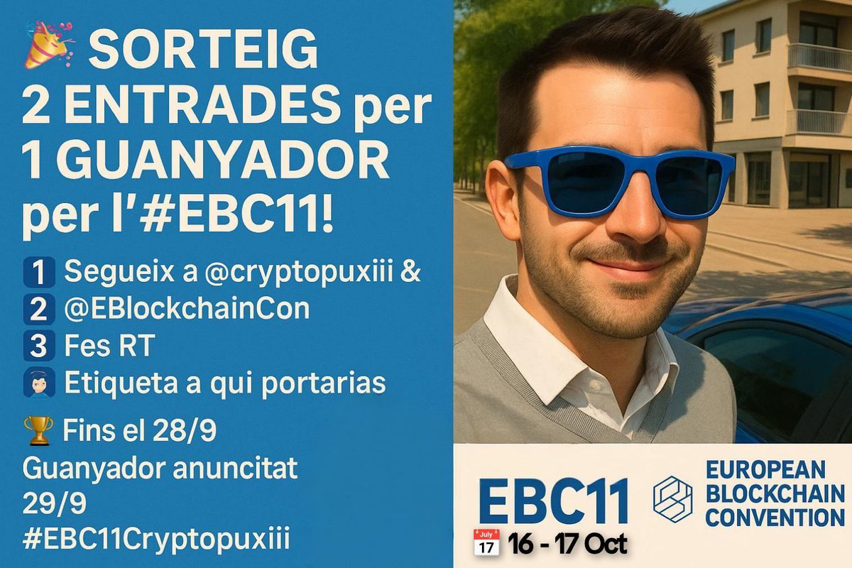 🎁 #SORTEIG 🎁

2 ENTRADES per 1 GUANYADOR per l'#EBC11!

Per participar:

1️⃣ Segueix a <a href="/cryptopuxiii/">Puxiii ⚡ | Crypto</a> &amp; <a href="/EBlockchainCon/">European Blockchain Convention</a>
2️⃣ Fes RT 🔃 &amp; Like ❤️
3️⃣ Etiqueta a qui portaries a l'event

⏳ Fins el 28/9
🏆 Guanyador anunciat 29/9

#EBC11Cryptopuxiii #Crypto #Blockchain #Web3
