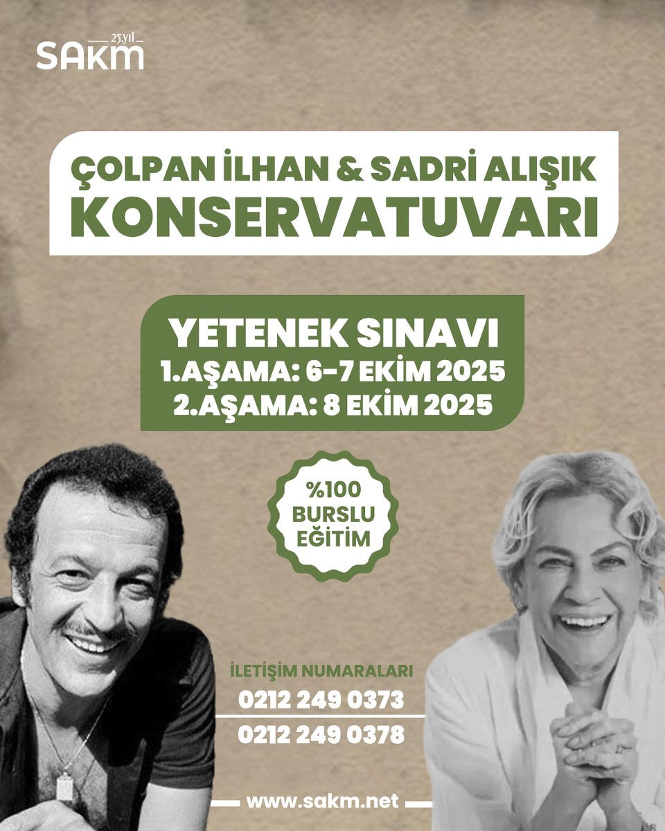 %100 burslu Sadri Alışık Konservatuvarımızın yetenek sınavları 6-8 Ekim’de Sadri Alışık Kültür Merkezi’nde gerçekleşecektir.

Son Başvuru Tarihi: 3 Ekim 2025

Başvuru ve detaylı bilgi için : 0212 249 03 73-78
sakm.net

#sakm #sadrialışıkakademi