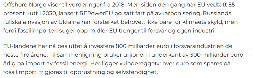 At Greenpeace vil at Norge skal slutte utvinningen av olje og gass er gammelt nytt. Men nå har Frode Pleym og Andreas Randøy i Greenpeace gravd virkelig langt ned i kaninhullet sitt for å finne argumenter. De mener at EU heller vil bruke penger på forsvar enn på gassimport. 1/