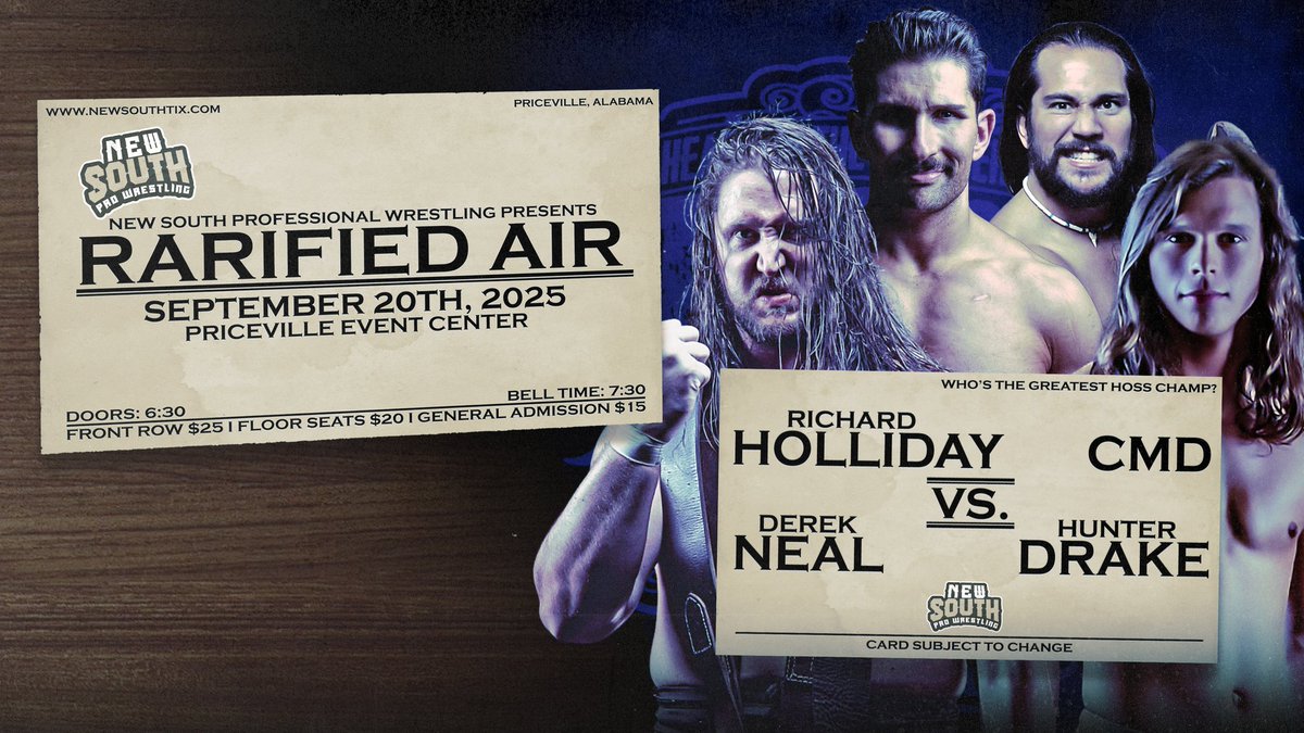 NewSouth_PW's tweet image. THIS Saturday Night, September 20th we return to the Priceville Event Center for RARIFIED AIR!!!
Get your tickets NOW! NEWSOUTHTIX.COM

💥NEW SOUTH CHAMPIONSHIP 
Big Dave Weaver Vs Billy Brash 
💥FINAL FOUR MATCH
Derek Neal Vs Cabana Man Dan Vs Hunter Drake Vs Richard…