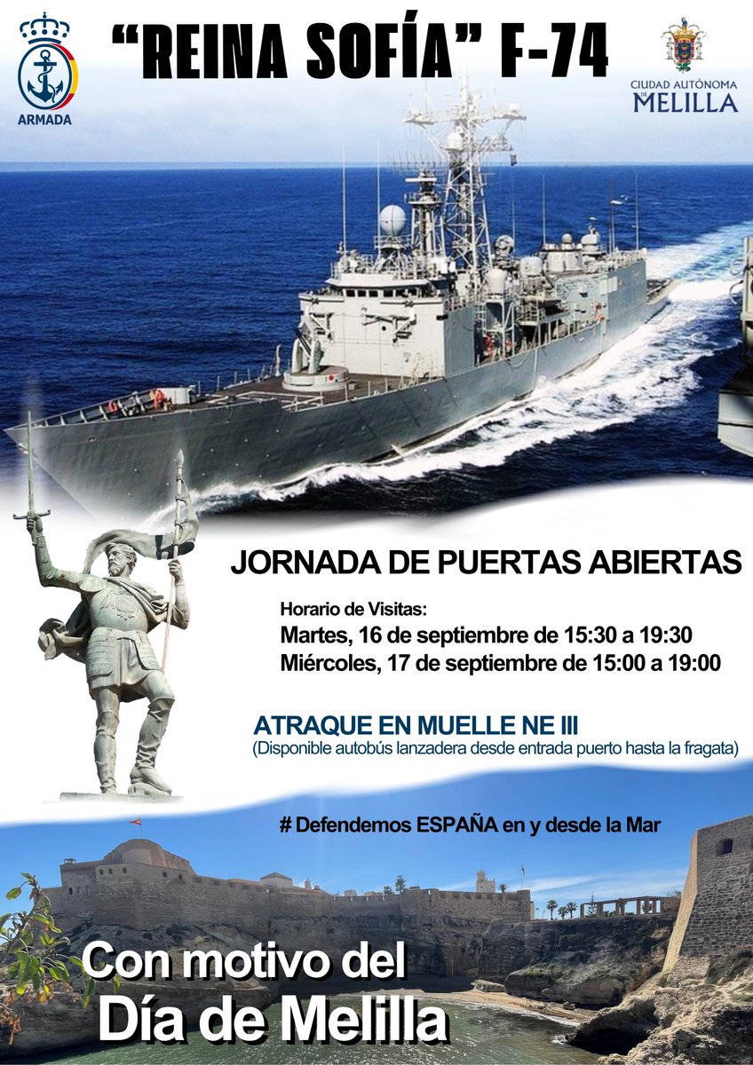 Este Día de Melilla, ven a conocer de cerca la fragata Reina Sofía, F-74, de la Armada Española. Disfruta de una jornada de puertas abiertas:
📅 Martes 16 de septiembre, de tres y media a siete y media de la tarde,
📅 y miércoles 17, de tres a siete.