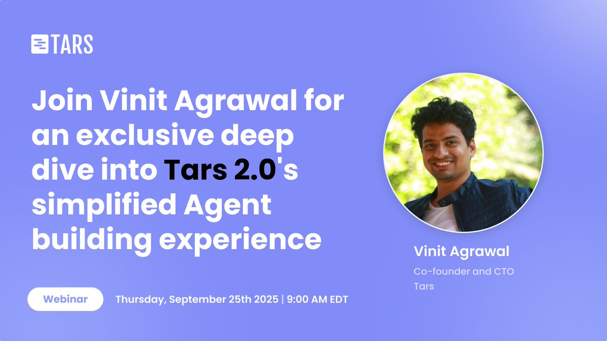 Our CTO, <a href="/vinit_agr/">Vinit Agrawal 🌌</a>, and engineering team are demonstrating how Tars 2.0 represents a shift in the Conversational AI space.

Join us on September 25th, 9:00 AM EDT, to understand the latest feature additions and the 'why' behind those.

Register: us02web.zoom.us/webinar/regist…