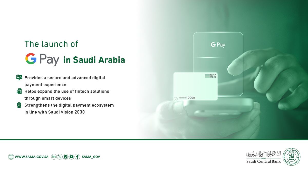 SAMA_GOV's tweet photo. In line with the objectives of #SaudiVision2030, the “Google Pay” payment service has been launched in #SaudiArabia, with the aim of expanding the use of fintech solutions through smart devices.

#SAMA https://t.co/7Lg7S27bOE