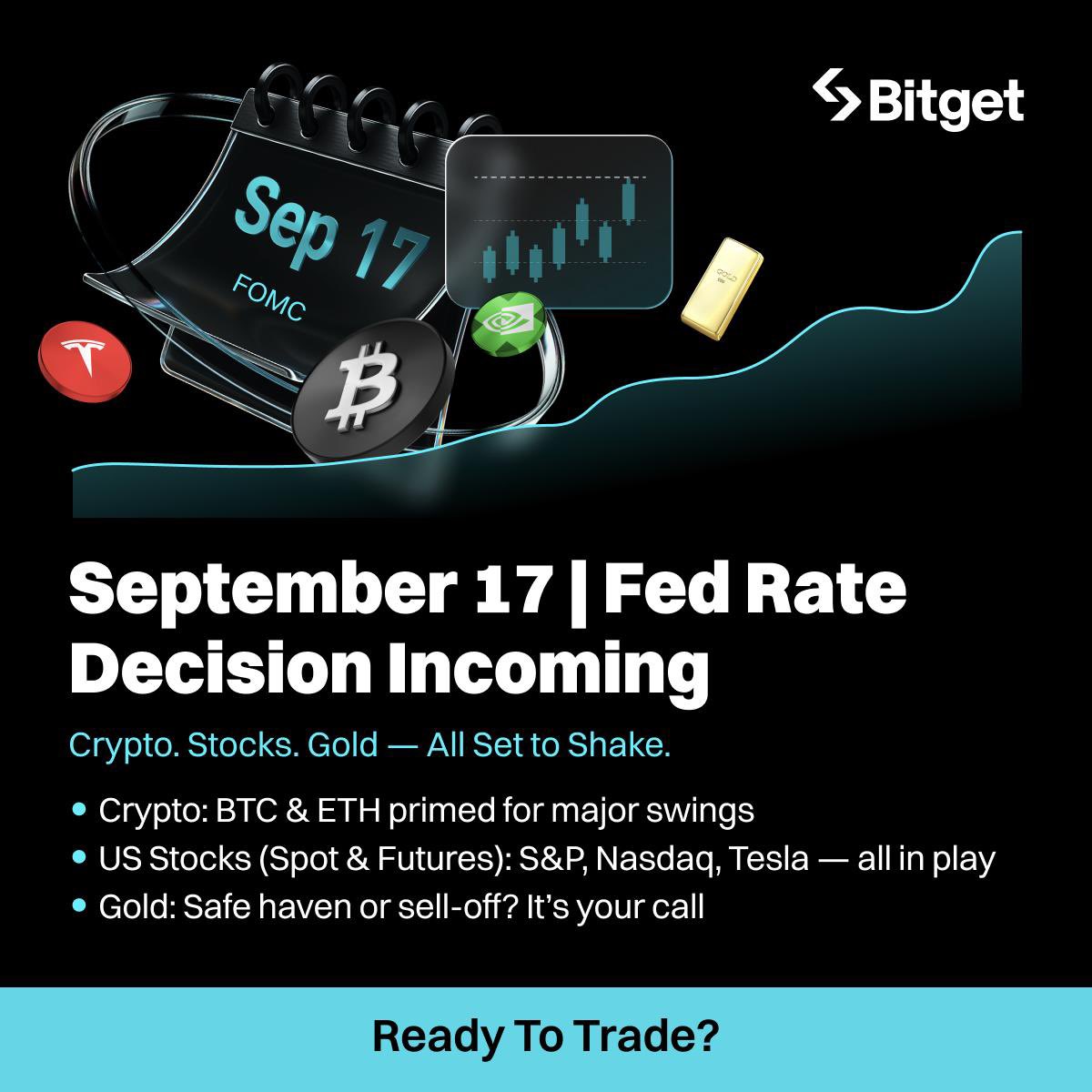 Mark your calendars! 📅 
The Federal Reserve interest rate decision is coming on Sept 17 at 2 PM ET (6 PM UTC). 
Get ready to trade the volatility with #Bitget   ! 
⚡ Trade Apple: bitget.com/futures/usdt/A… 
⚡ Trade Tesla: bitget.com/futures/usdt/T… 
Sign up