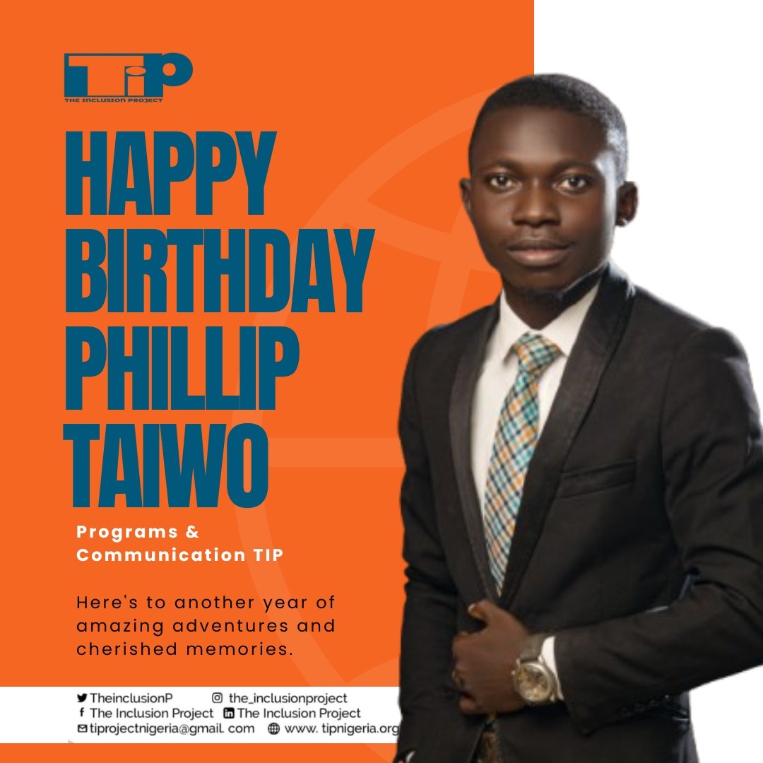 Happy Birthday to our amazing Programs &amp; Communication Lead, Phillip Taiwo!
Your dedication, creativity, and passion for driving impact through The Inclusion Project (TIP) inspire us every day.
Wishing you endless joy, success, and fulfillment in the year ahead.