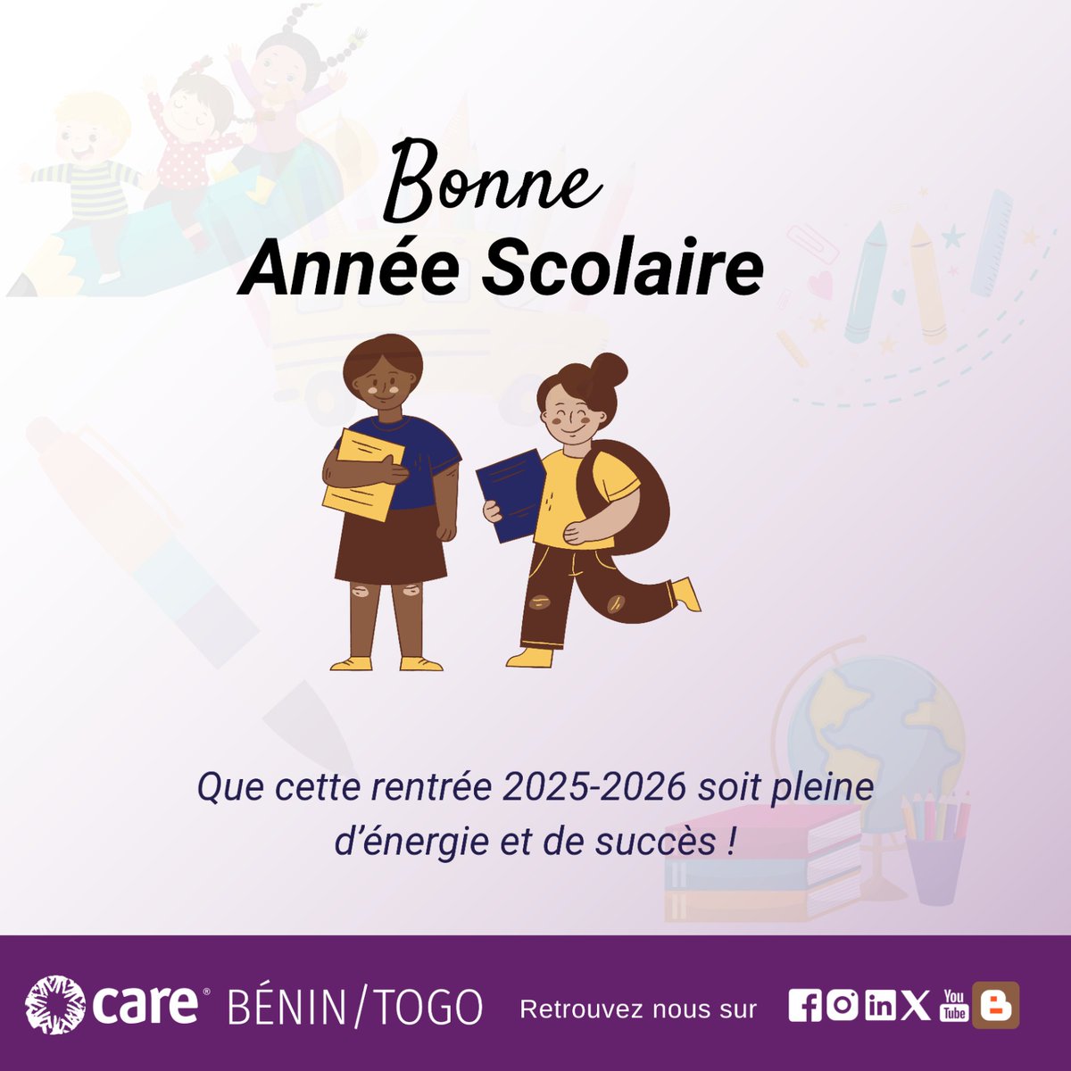 CARE Bénin-Togo souhaite une excellente et fructueuse rentrée 2025-2026 à tous.tes les écoliers.ères, élèves et étudiant.es !

Que cette nouvelle année scolaire soit remplie d'apprentissage, de réussite et d'épanouissement pour chaque enfant. #Rentrée20252026