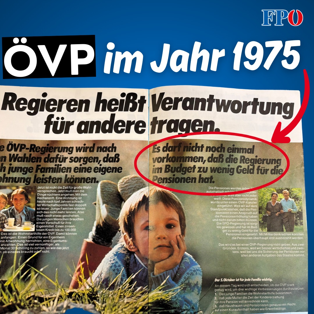 Schaut mal, was euch die ÖVP im Jahr 1975 versprochen hat. Das Versprechen konnte offenbar nicht gehalten werden, oder wie seht ihr das?